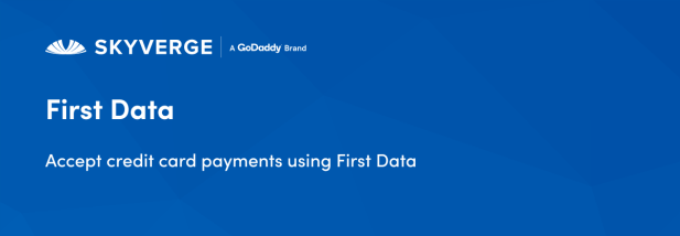 Accept credit card payments using First Data