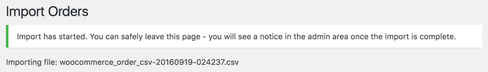 WooCommerce Customer / Order / Coupon CSV Import Suite: import started