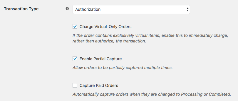 SkyVerge WooCommerce gateway capture settings