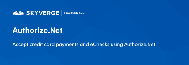 Accept credit card payments and eChecks using Authorize.net
