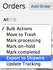 WooCommerce Shipwire Integration Bulk edit Orders