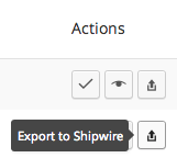 WooCommerce Shipwire Action Button