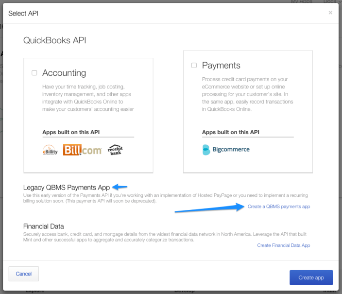 Select API screen with the "Legacy QBMS Payments App highlighted and a blue arrow pointing to "Create a QBMS payments app" link.