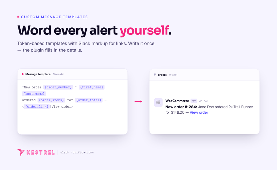 A WooCommerce message template with tokens on the left and the resulting formatted Slack order notification on the right.