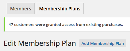 WooCommerce memberships access granted