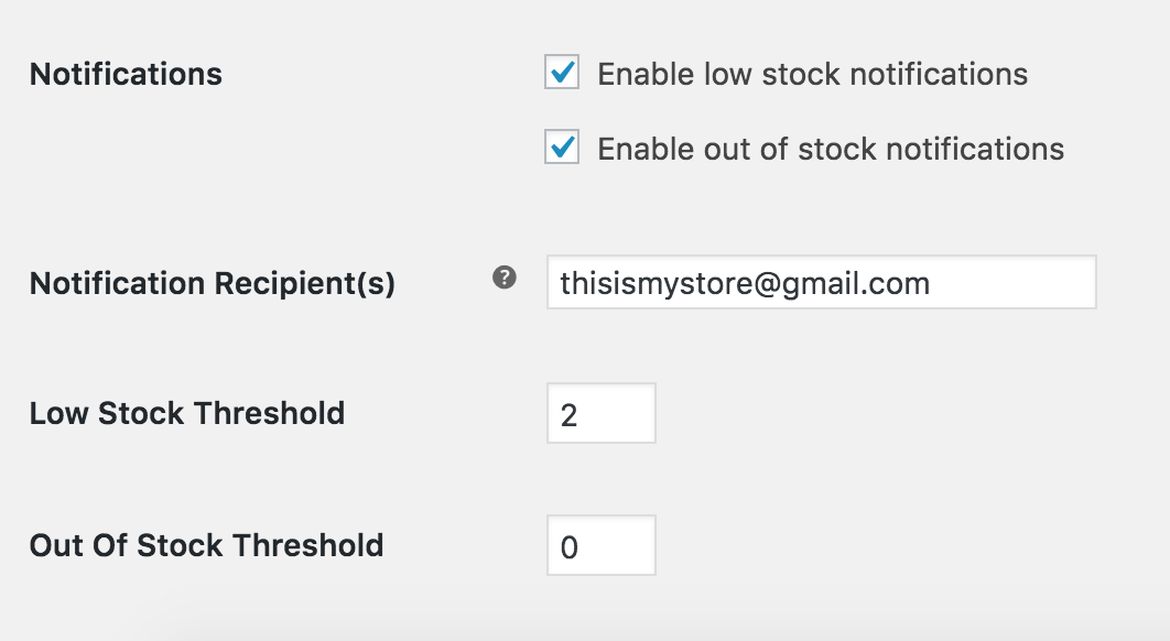 Review your stock notification settings, including the email address that notifications will be sent to and the threshold for "low."