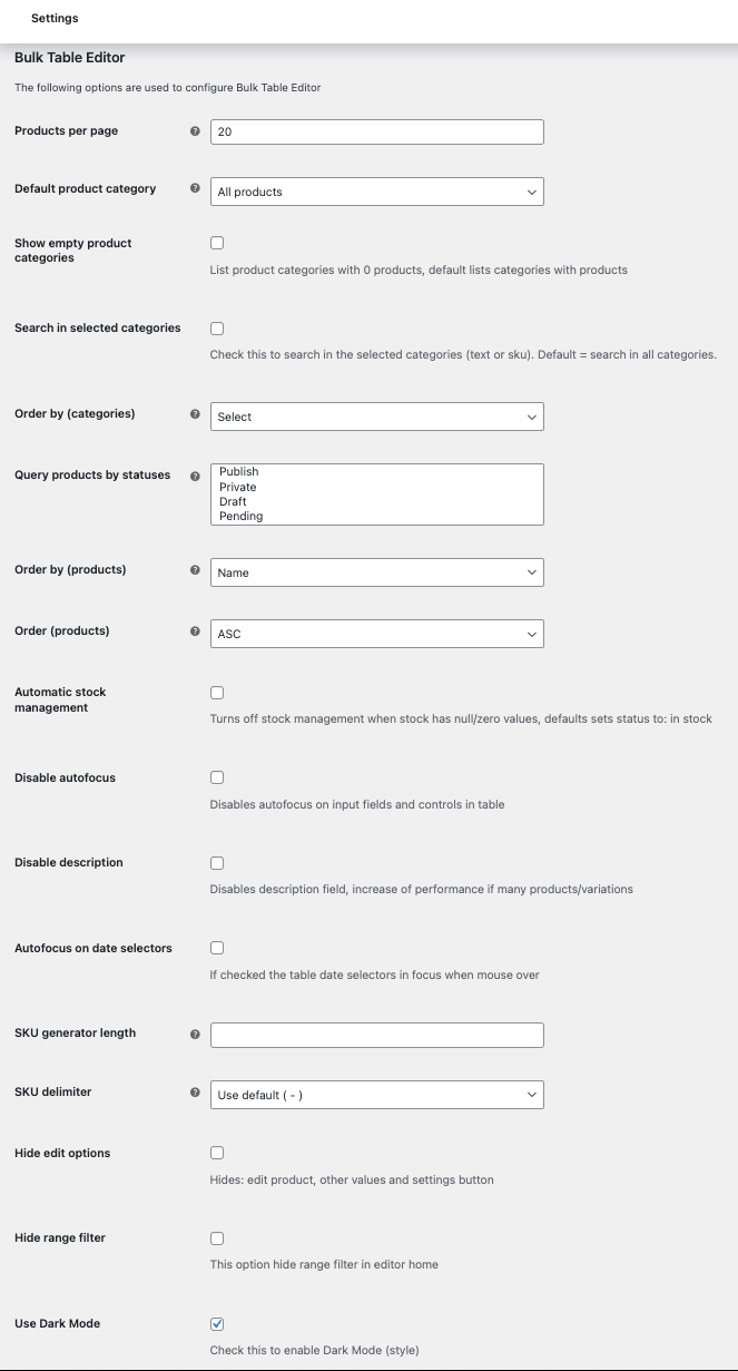 Bulk Table Editor - general settings