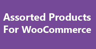 Assorted Products for WooCommerce