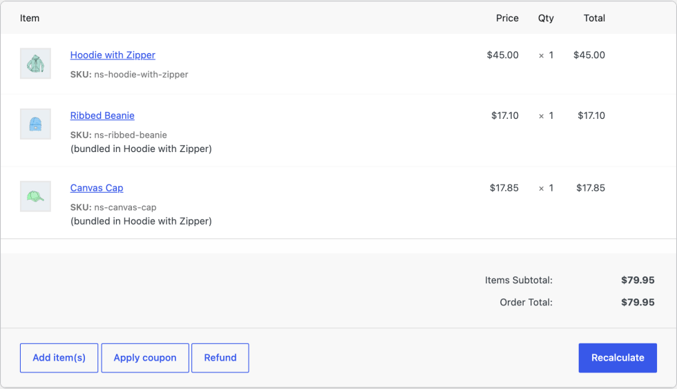Admin order screen with Hoodie with Zipper at $45.00, and Ribbed Beanie at $17.10 and Canvas Cap at $17.85 each marked (bundled in Hoodie with Zipper), with an order total of $79.95
