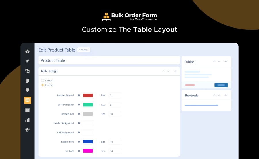 Customize the Table Layout Feature