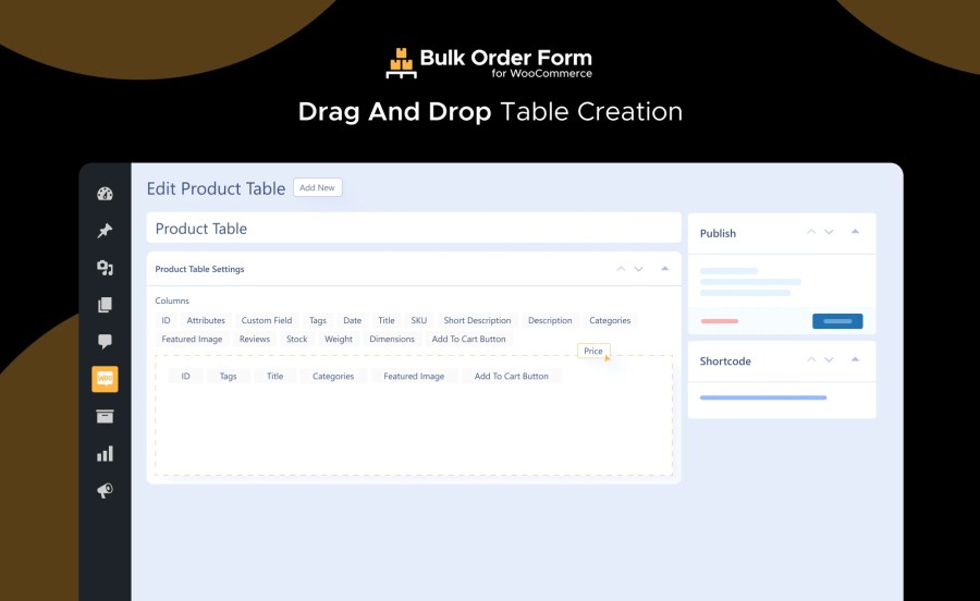 Drag and Drop Table Creation Feature