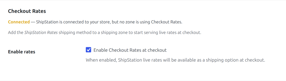 Screenshot of the Checkout Rates section showing the Connected status, with the enable checkbox ticked.