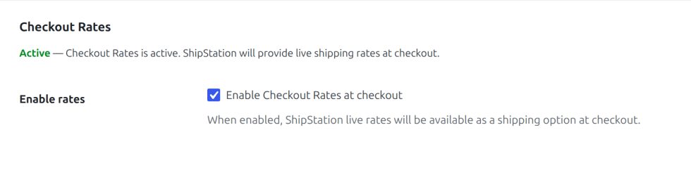 Screenshot of the Checkout Rates section showing the Active status.
