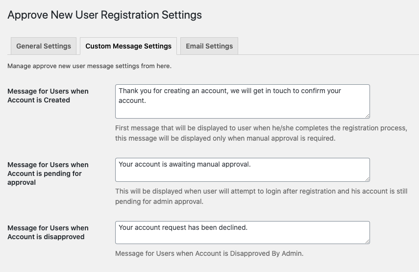 Approve new user custom messages