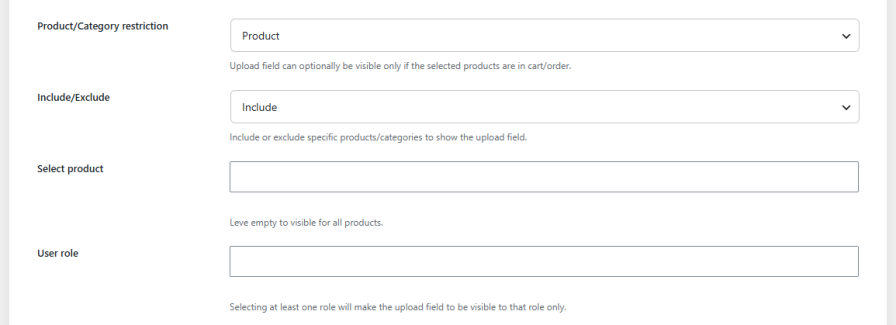 Restrict File Uploads by Products, Categories, or User Roles