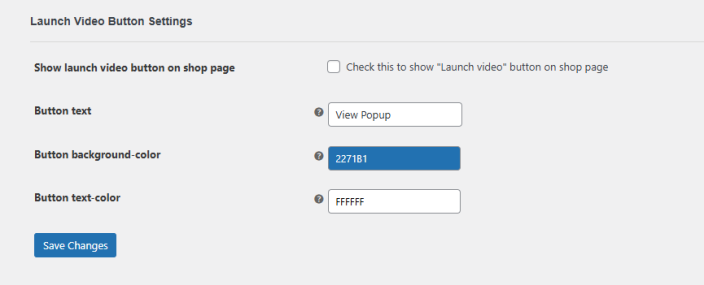 Launch Video Button Settings