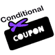 Conditional Coupons