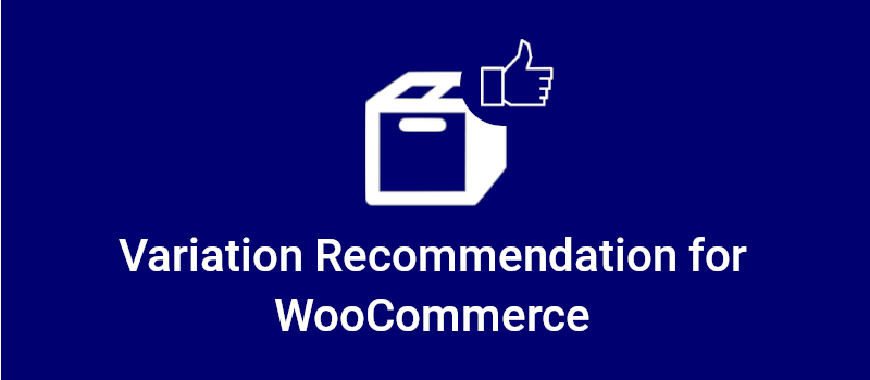 Variation Recommendation for WooCommerce