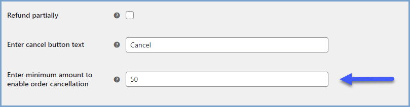 Set a minimum amount for order cancellation