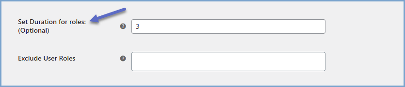 Set the Duration of the Role