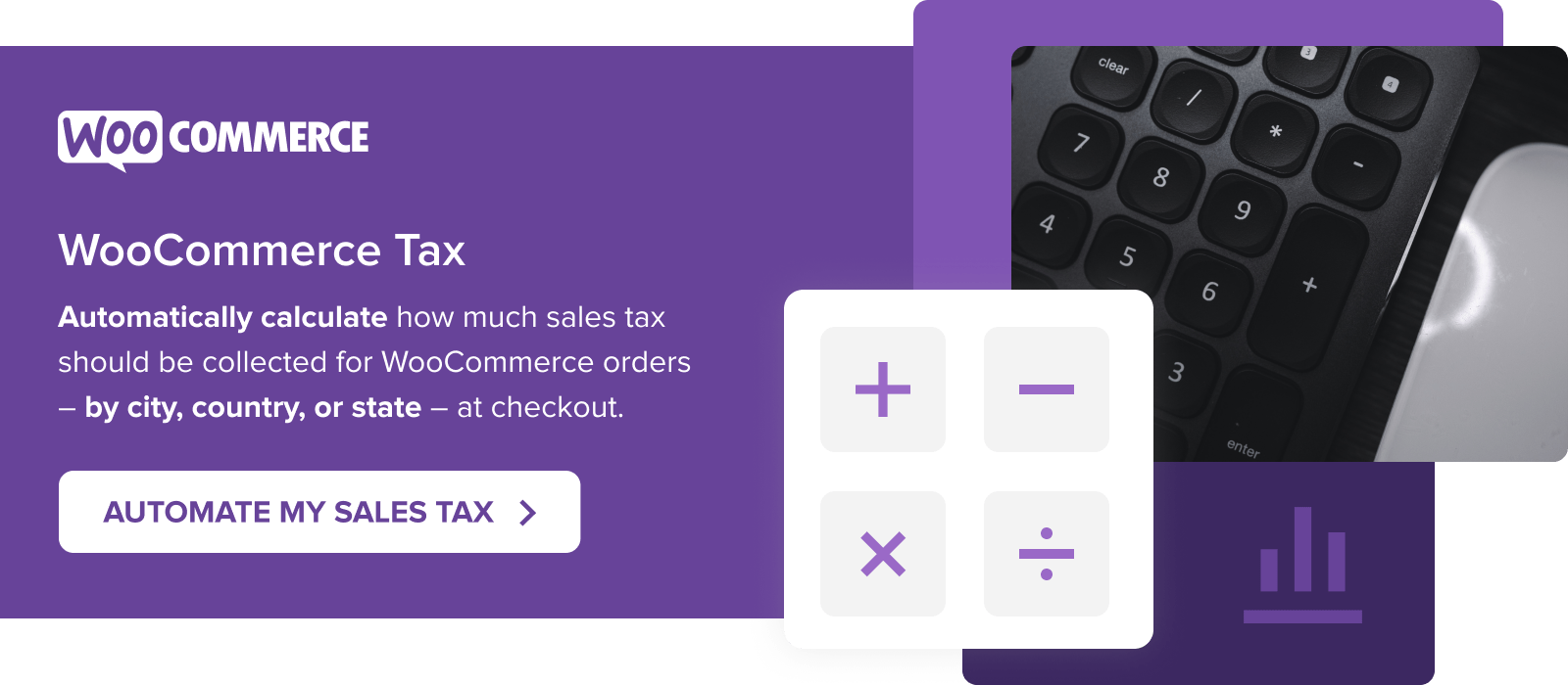 Automatically calculate your sales tax with WooCommerce Tax