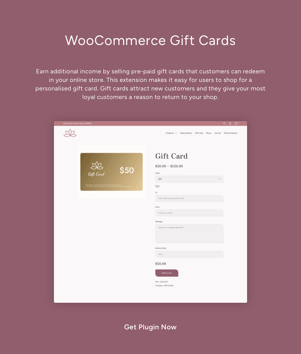 WooCommerce Gift Cards - Earn additional income by selling pre-paid gift cards that customers can redeem in your online store. This extension makes it easy for users to shop for a personalised gift card. Gift cards attract new customers and they give your most loyal customers a reason to return to your shop.
