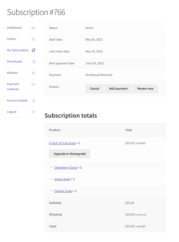 WooCommerce My Account area subscription review page page for a "6-pack Fruit Soda" subscription for $25 per month (plus $10 per month shipping). The "6 pack of Fruit soda" product shows a gray "Upgrade or Downgrade" button beneath it. This button leads customers to where they can change the chosen products in their "6 pack" product subscription.