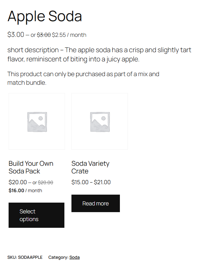 A product page with no Add to cart button, showing the message This product can only be purchased as part of a mix and match bundle. above two Mix and Match containers that include the product