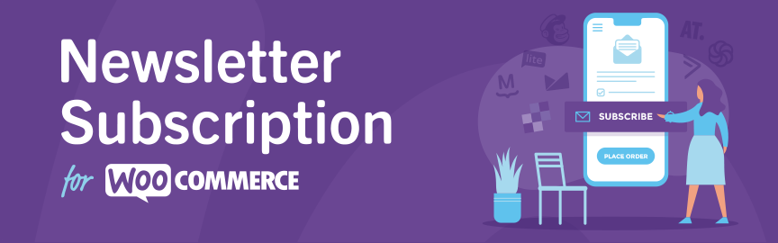 Newsletter Subscriptions for WooCommerce