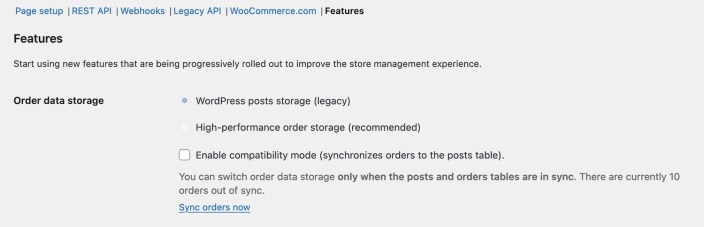 WordPress post stoage (legacy) is selected. High-performance order storage is not an option as the posts and orders tables are not in sync. A link offers to sync orders now. 