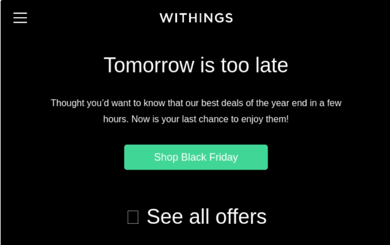 email example with the text "tomorrow is too late"