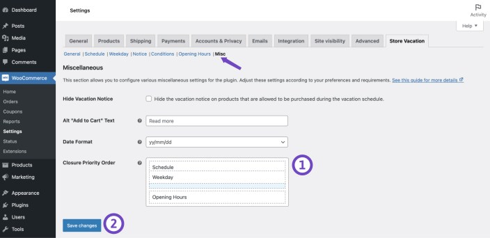 Settings to prioritize vacation schedules, weekdays, and opening hours