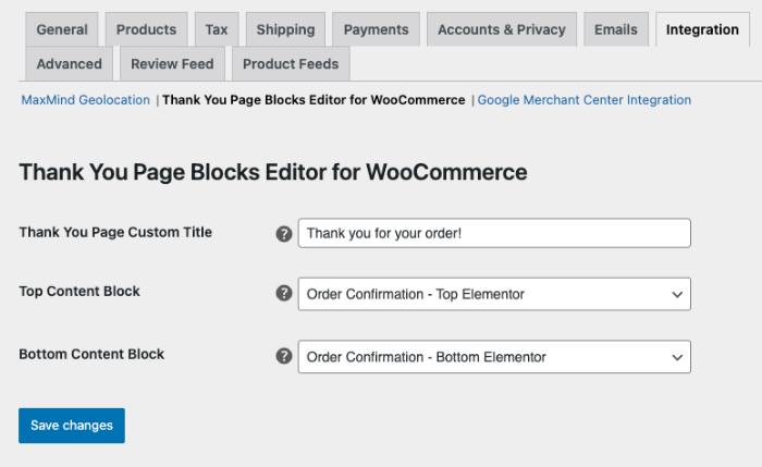 Admin interface of WooCommerce showing the "Thank You Page Blocks Editor for WooCommerce" settings. The interface includes fields for a custom Thank You page title and dropdown menus for selecting top and bottom content blocks, with options labeled "Order Confirmation - Top Elementor" and "Order Confirmation - Bottom Elementor." The "Save changes" button is at the bottom.