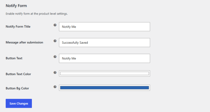 Notify Me Form Settings