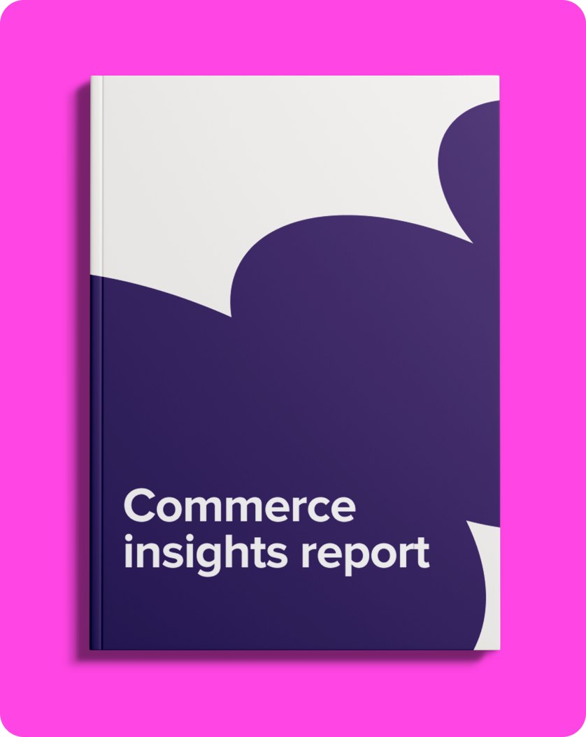 A book cover with the title of Commerce Insights Report