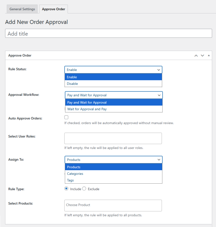 Order Approval Rules - Create and Manage