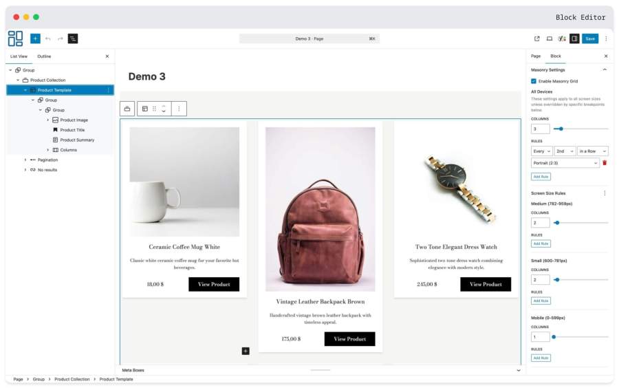Configure everything from the familiar block editor sidebar.