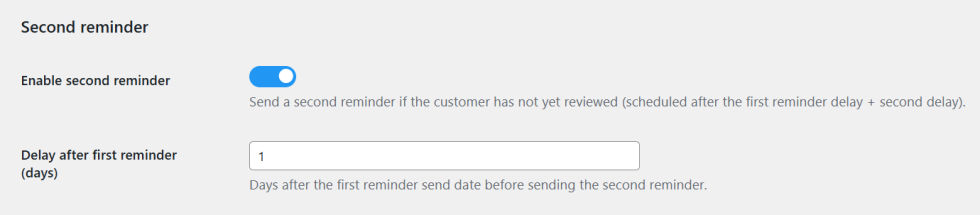 Enable Second Email Reminder