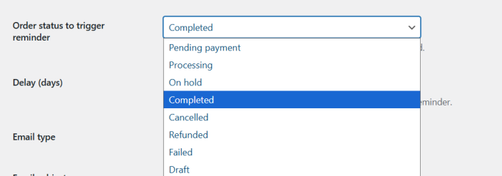 Order Status to Trigger Reminder