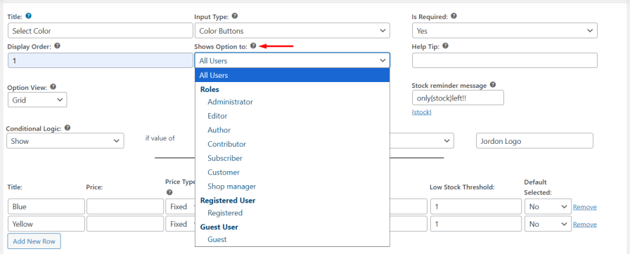 Show or Hide Product Options by User Role