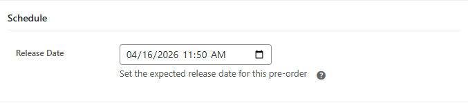 Product-Level Pre-Order Schedule