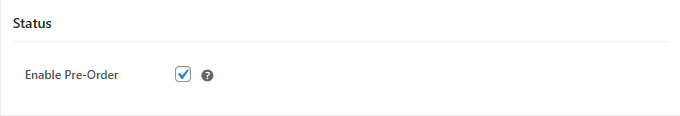 Product-Level Pre-Order Status