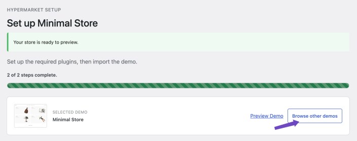 Hypermarket setup complete screen with Preview Demo and Browse other demos options