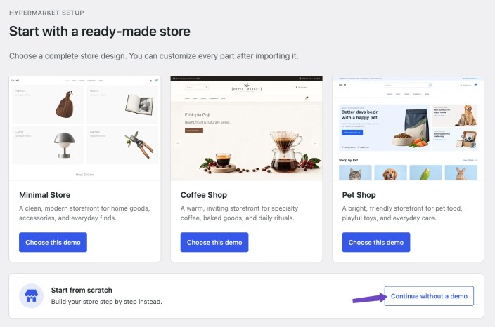 Hypermarket setup screen with ready-made demos and Continue without a demo option
