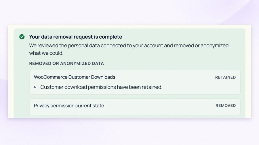 Green erasure-completion panel showing WooCommerce customer download permissions retained and the privacy permission current-state record removed in the example results.