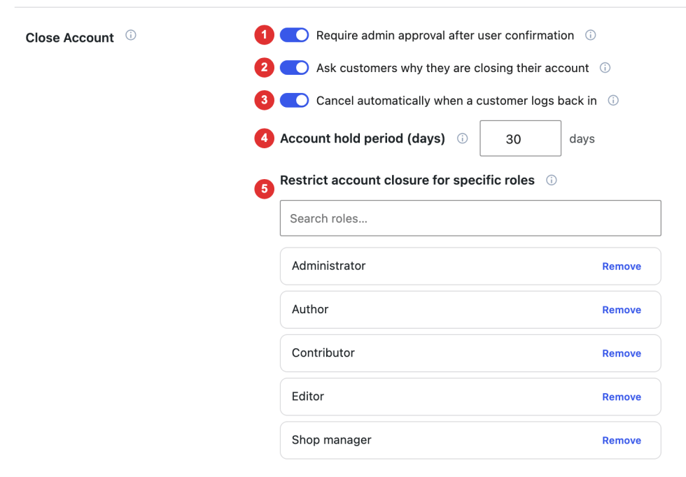 Close Account controls for approval, a required reason, login cancellation, hold days, and restricted roles.
