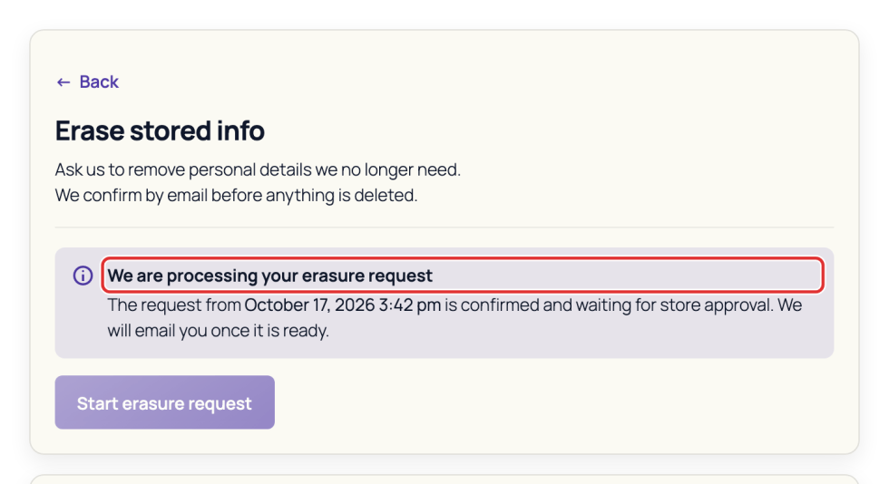 Customer erasure request confirmed by email and waiting for staff approval.