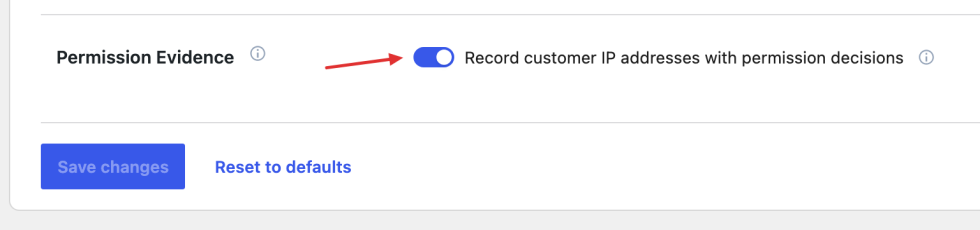 Permission evidence setting controlling whether new decisions include the customer’s IP address.