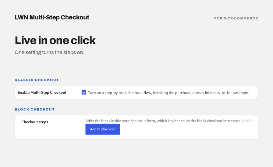 LWN Multi-Step Checkout admin settings interface showing 1-click activation toggle for Classic Checkout and Add to Checkout button for Block Checkout.