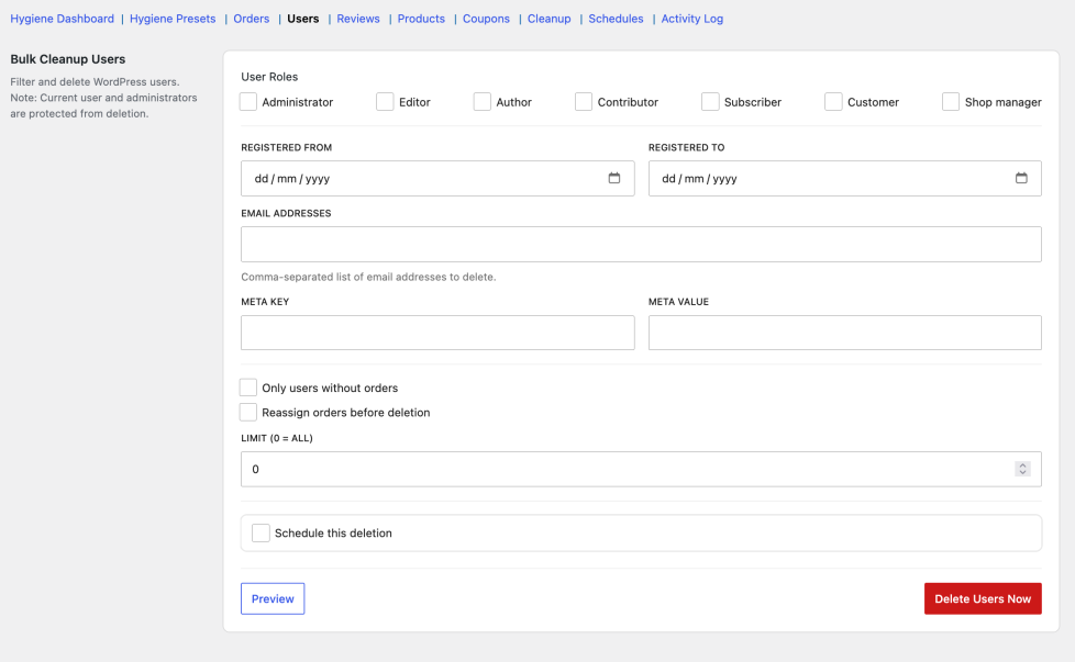 Users tab showing role checkboxes, registration date range, email address field, meta key and value fields, Only users without orders toggle, Reassign orders before deletion option, and Delete Users Now button.